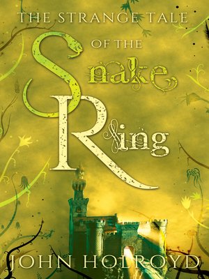 cover image of The Strange Tale of the Snake Ring